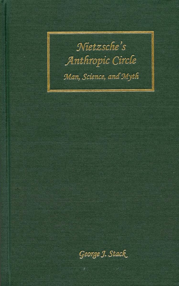 Nietzsche's Anthropic Circle