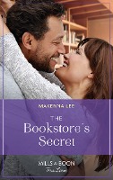 The Bookstore's Secret (Home to Oak Hollow, Book 6) (Mills & Boon True Love)