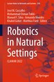 Robotics in Natural Settings