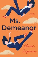 Ms. Demeanor