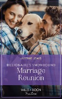 Billionaire's Snowbound Marriage Reunion