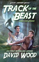 Track of the Beast-Author's Preferred Edition (Brock Stone Adventures)