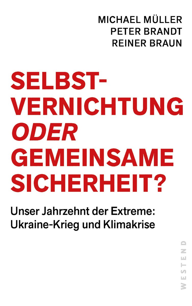 Selbstvernichtung oder Gemeinsame Sicherheit