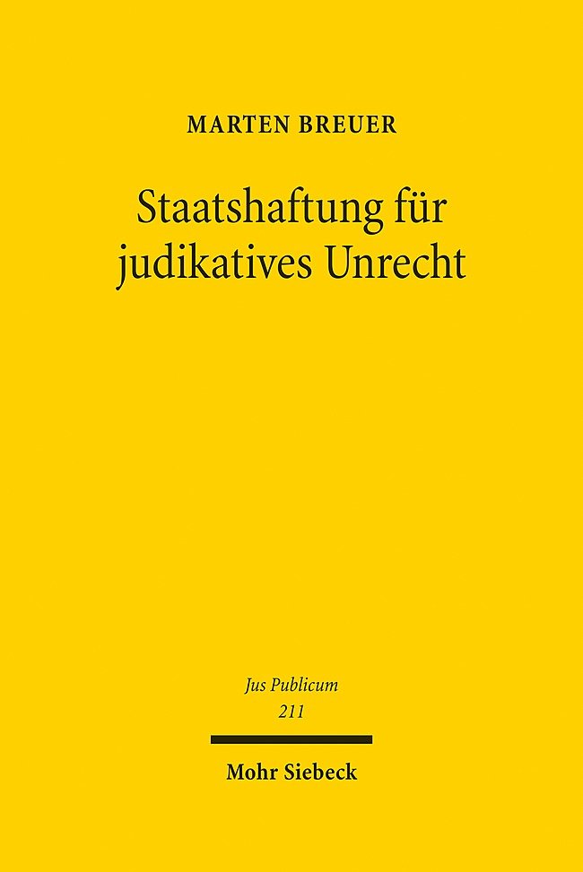 Staatshaftung für judikatives Unrecht