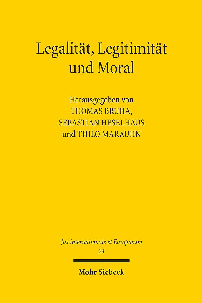 Legalität, Legitimität und Moral