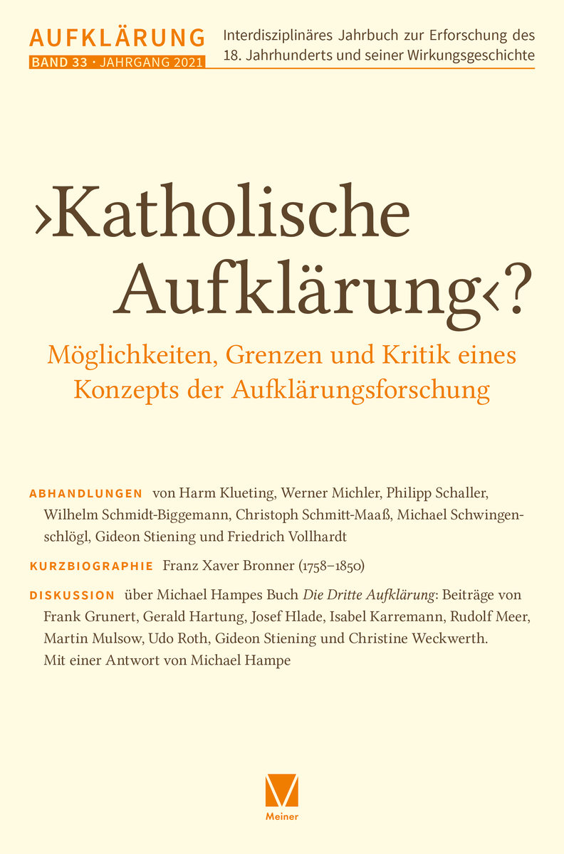 Katholische Aufklärung ? - Möglichkeiten, Grenzen und Kritik eines Konzepts der Aufklärungsforschung