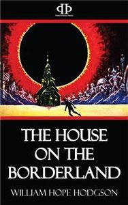 The House on the Borderland