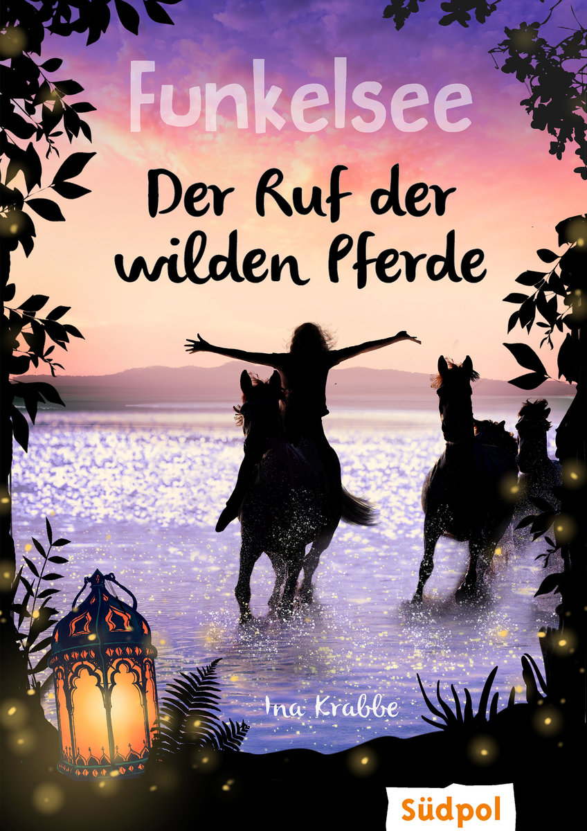 Funkelsee - Der Ruf der wilden Pferde (Band 4)