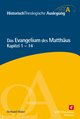 Das Evangelium des Matthäus