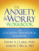 The Anxiety and Worry Workbook