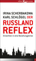 Der Russland-Reflex