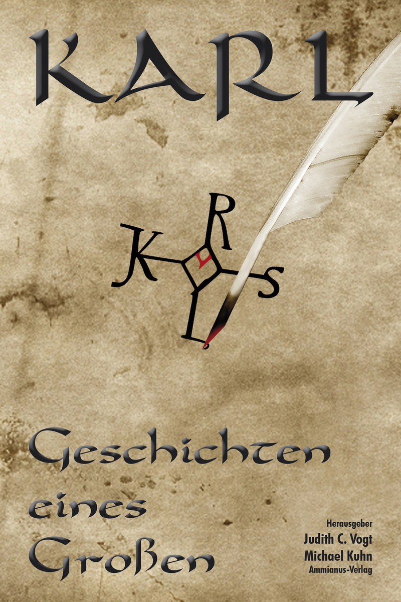 Karl - Geschichten eines Großen