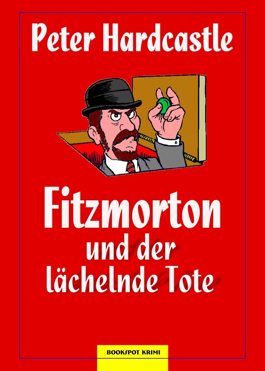 Fitzmorton und der lächelnde Tote