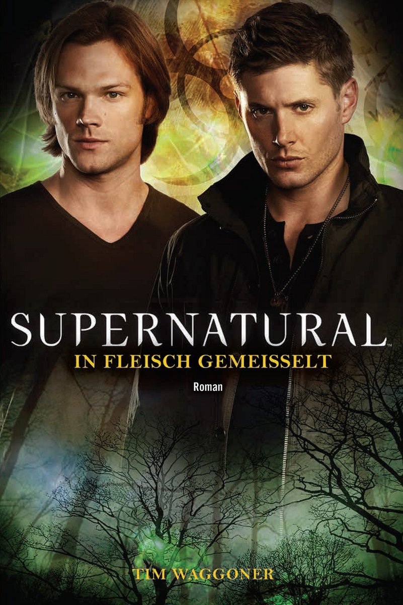 Supernatural: In Fleisch gemeißelt