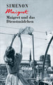 Maigret und das Dienstmädchen