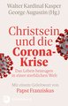 Christsein und die Corona-Krise