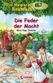 Das magische Baumhaus (Band 45) - Die Feder der Macht