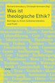 Was ist theologische Ethik?