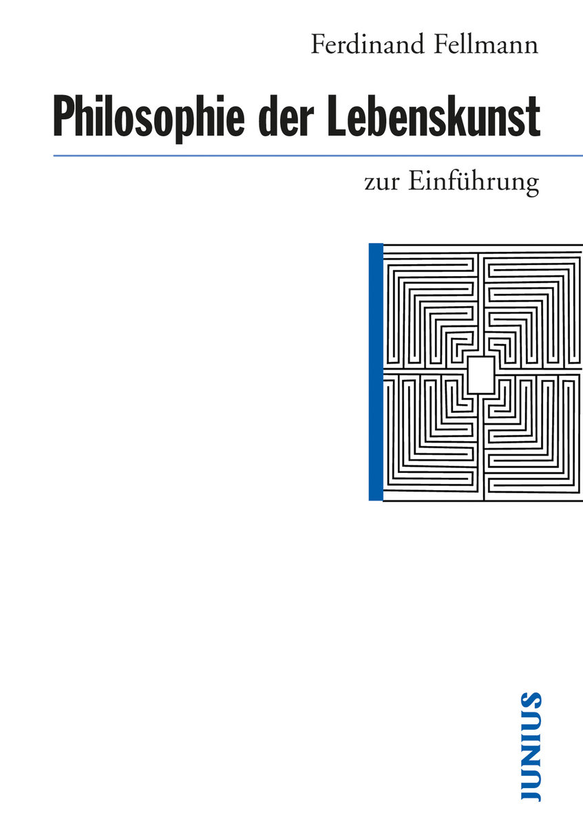 Philosophie der Lebenskunst zur Einführung