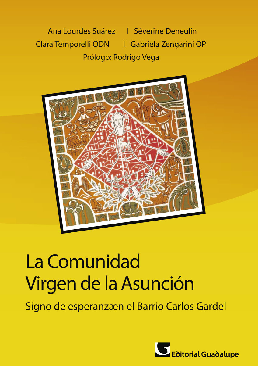 La comunidad Virgen de la Asunción