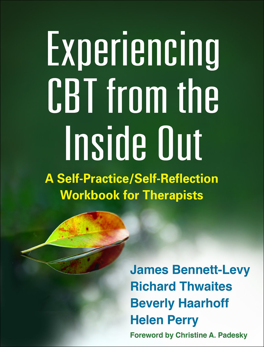 Experiencing CBT from the Inside Out