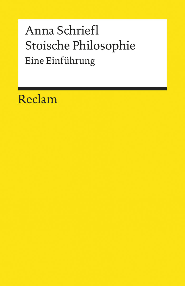 Stoische Philosophie. Eine Einführung