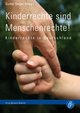 Kinderrechte sind Menschenrechte!