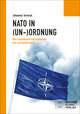 Die NATO in (Un-)Ordnung