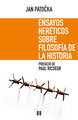 Ensayos heréticos sobre filosofía de la historia