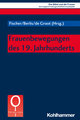 Frauenbewegungen des 19. Jahrhunderts