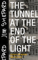 The Tunnel at the End of the Light: Essays on Movies and Politics