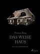 Das weiße Haus