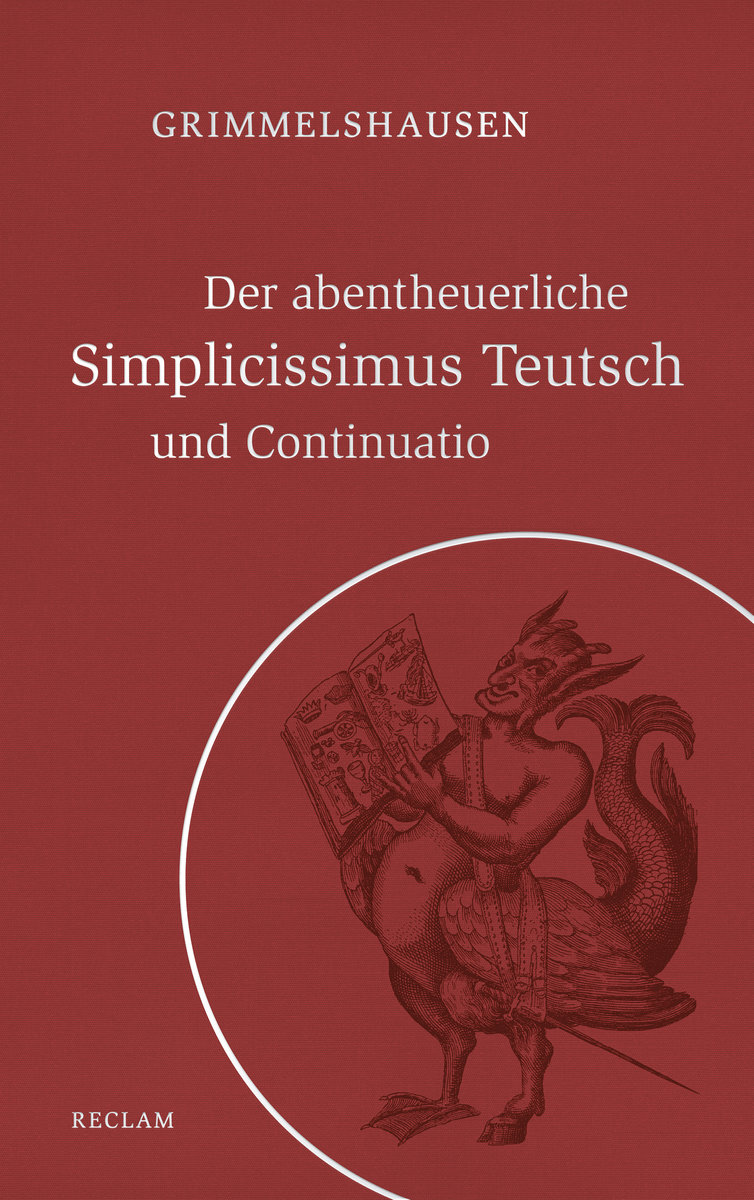 Der abentheuerliche Simplicissimus Teutsch und Continuatio