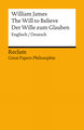 The Will to Believe / Der Wille zum Glauben (Englisch/Deutsch)