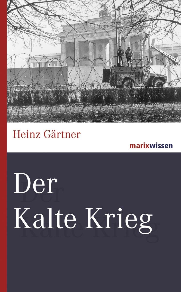 Der Kalte Krieg