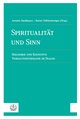 Spiritualität und Sinn