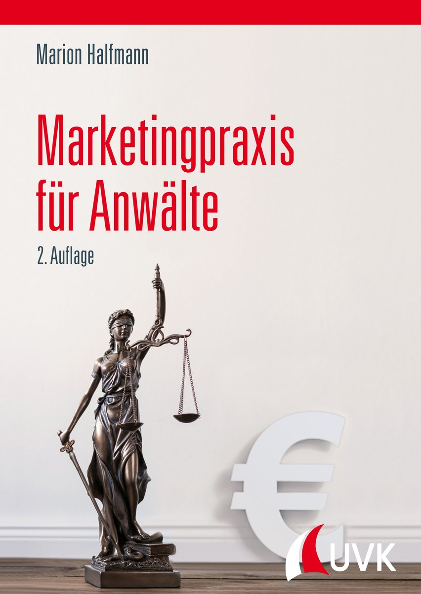 Marketingpraxis für Anwälte