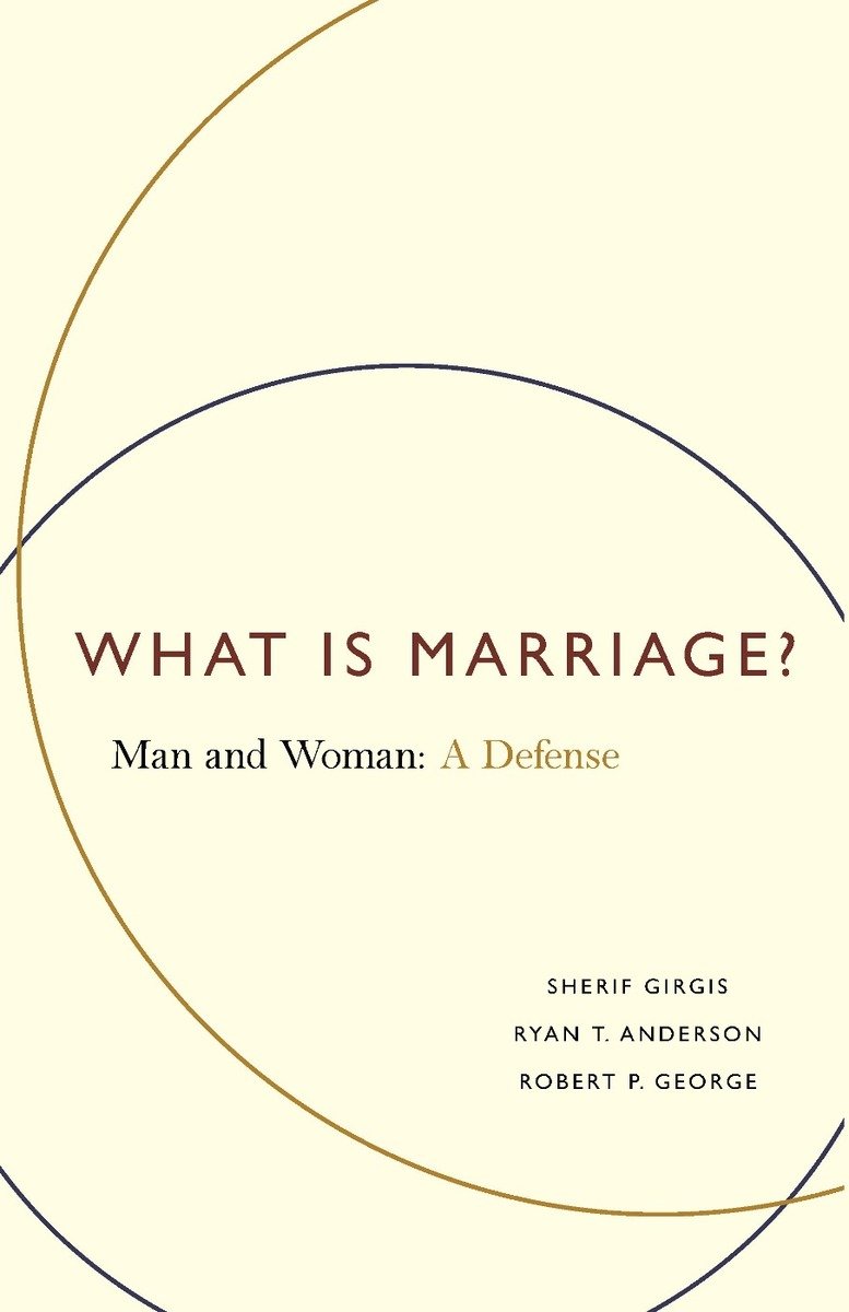 What Is Marriage?