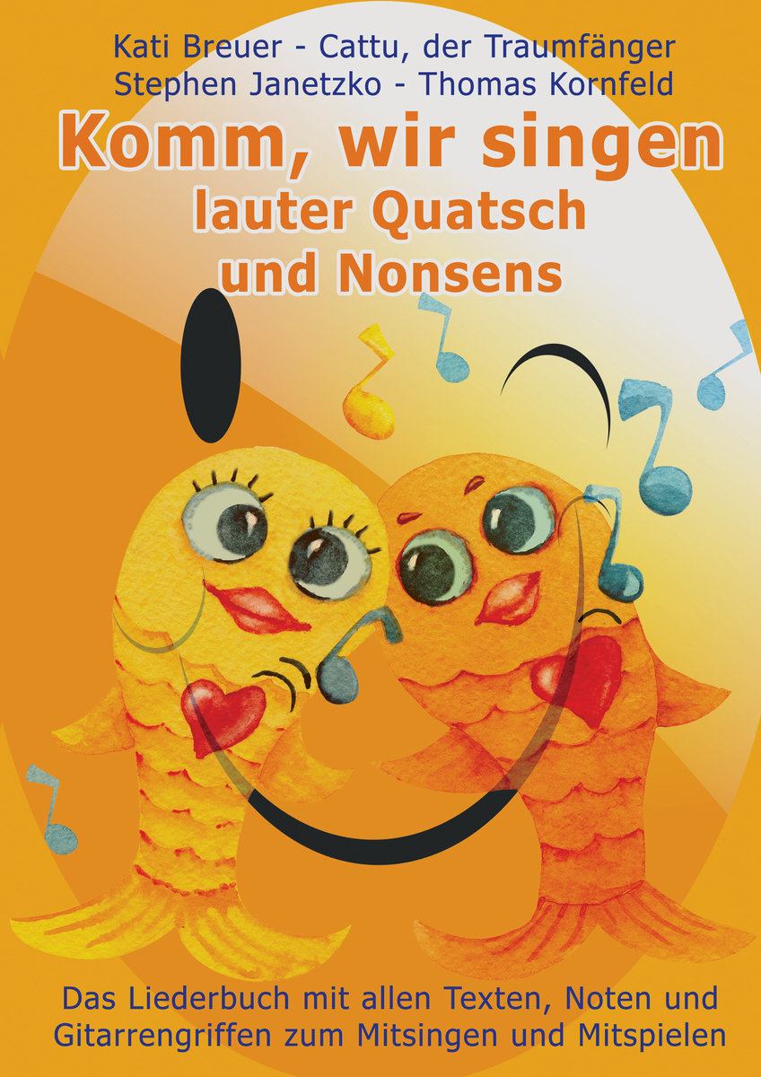 Komm, wir singen lauter Quatsch und Nonsens