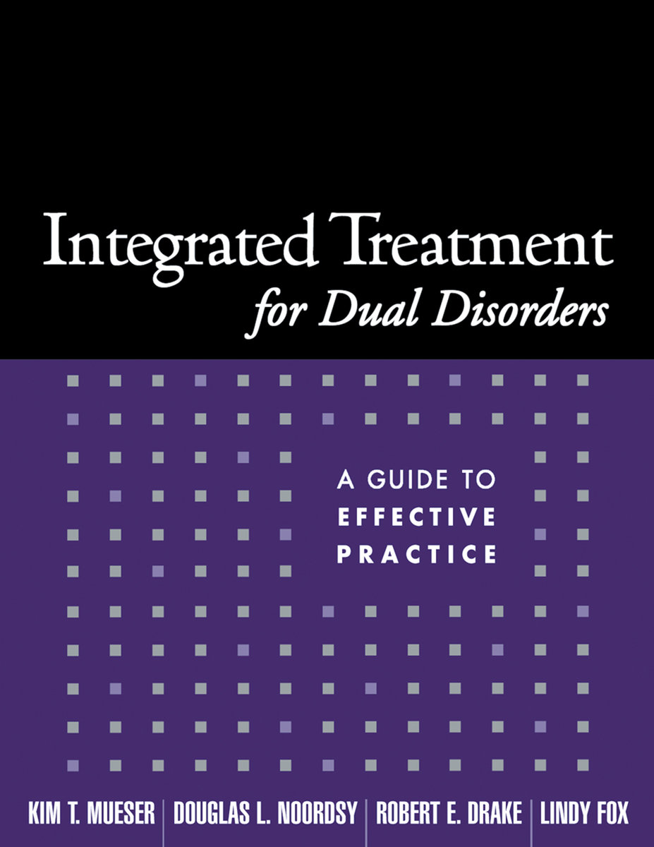 Integrated Treatment for Dual Disorders