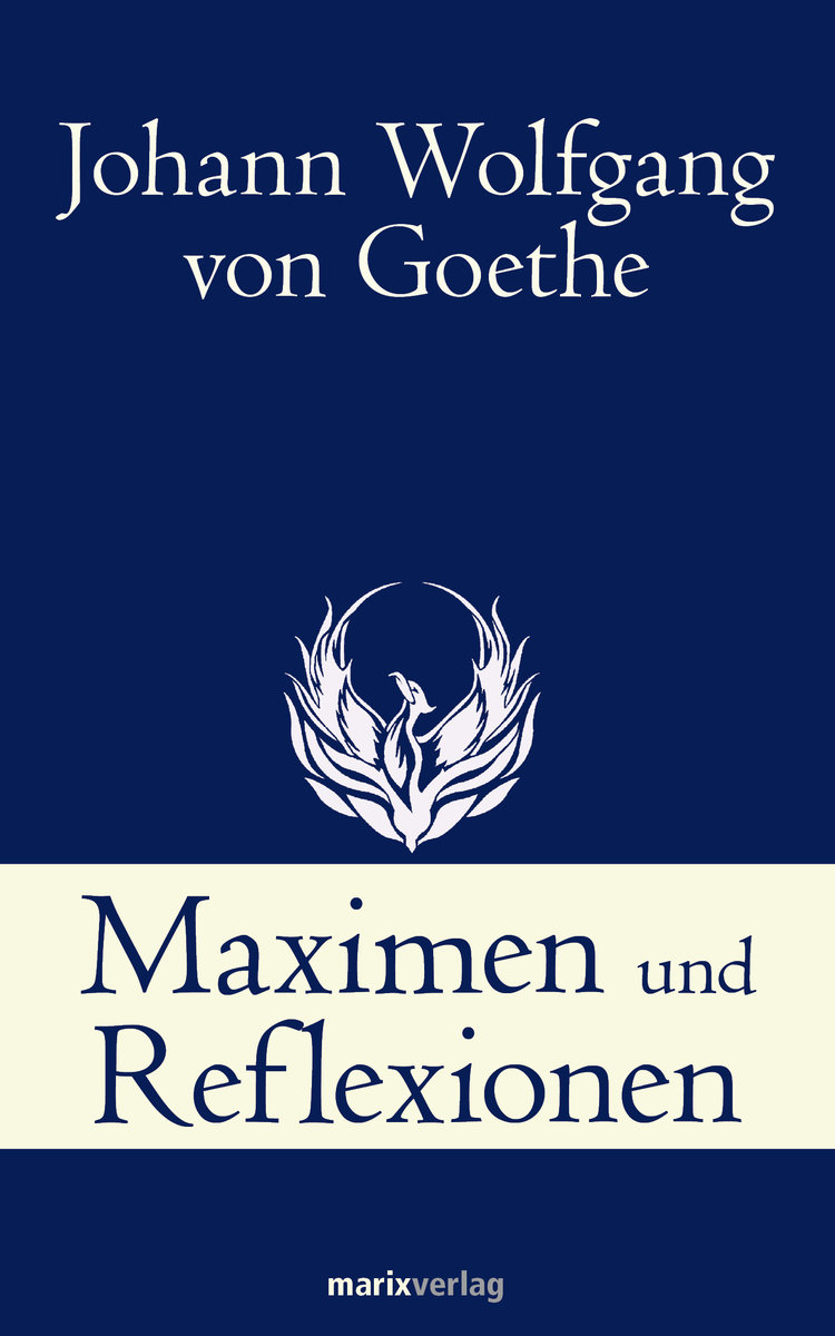 Maximen und Reflexionen