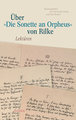 Über »Die Sonette an Orpheus' von Rilke