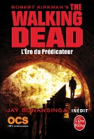 L'Ere du Prédicateur (The Walking Dead, Tome 5)