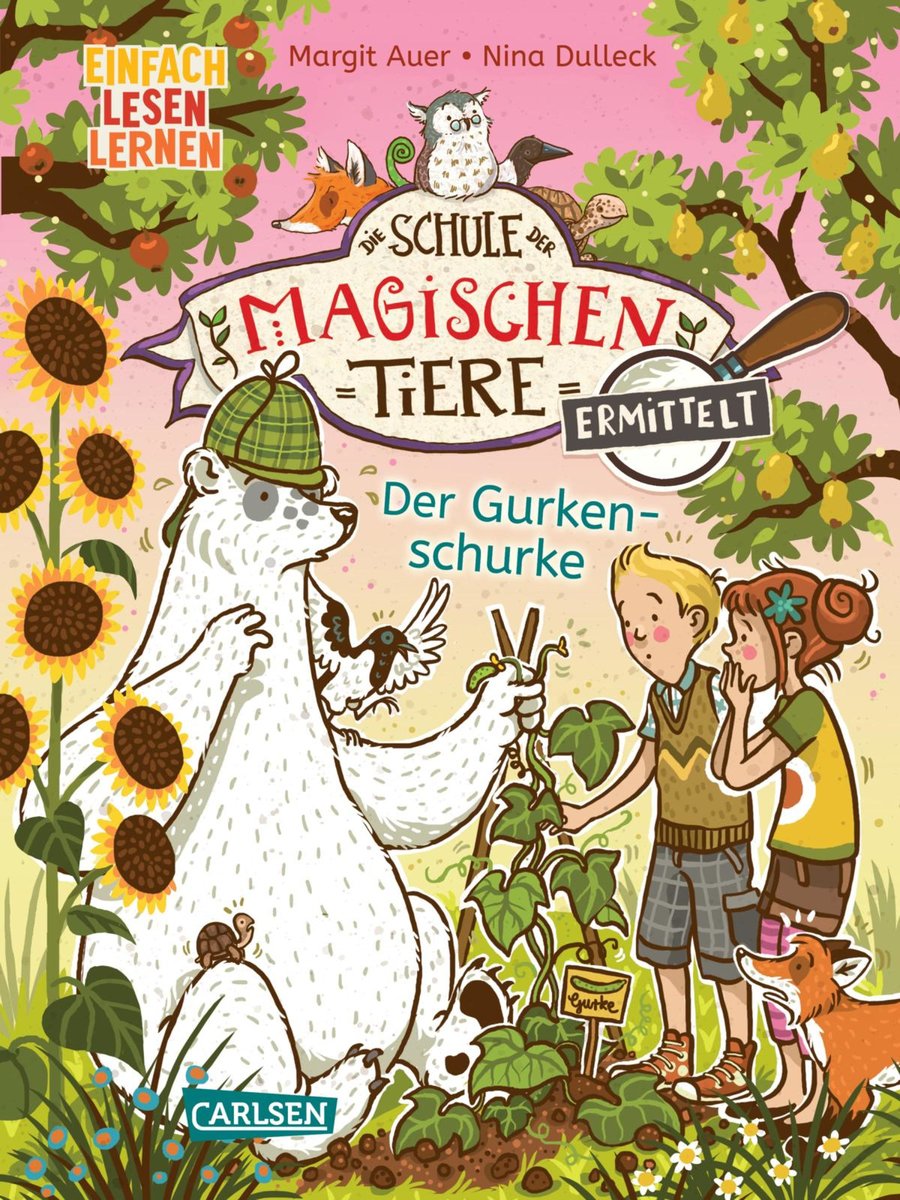 Die Schule der magischen Tiere ermittelt 5: Der Gurkenschurke