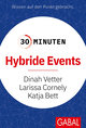 30 Minuten Hybride Events