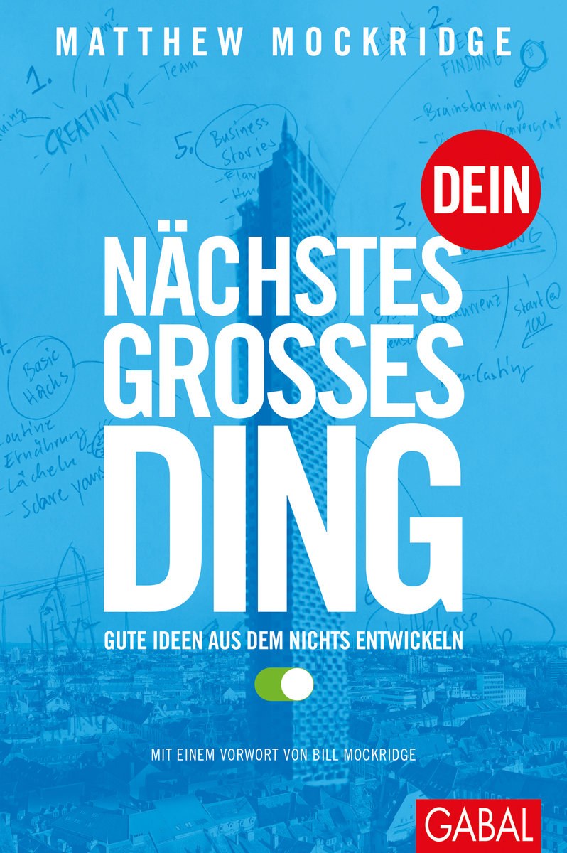 Dein nächstes großes Ding