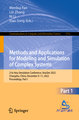 Methods and Applications for Modeling and Simulation of Complex Systems