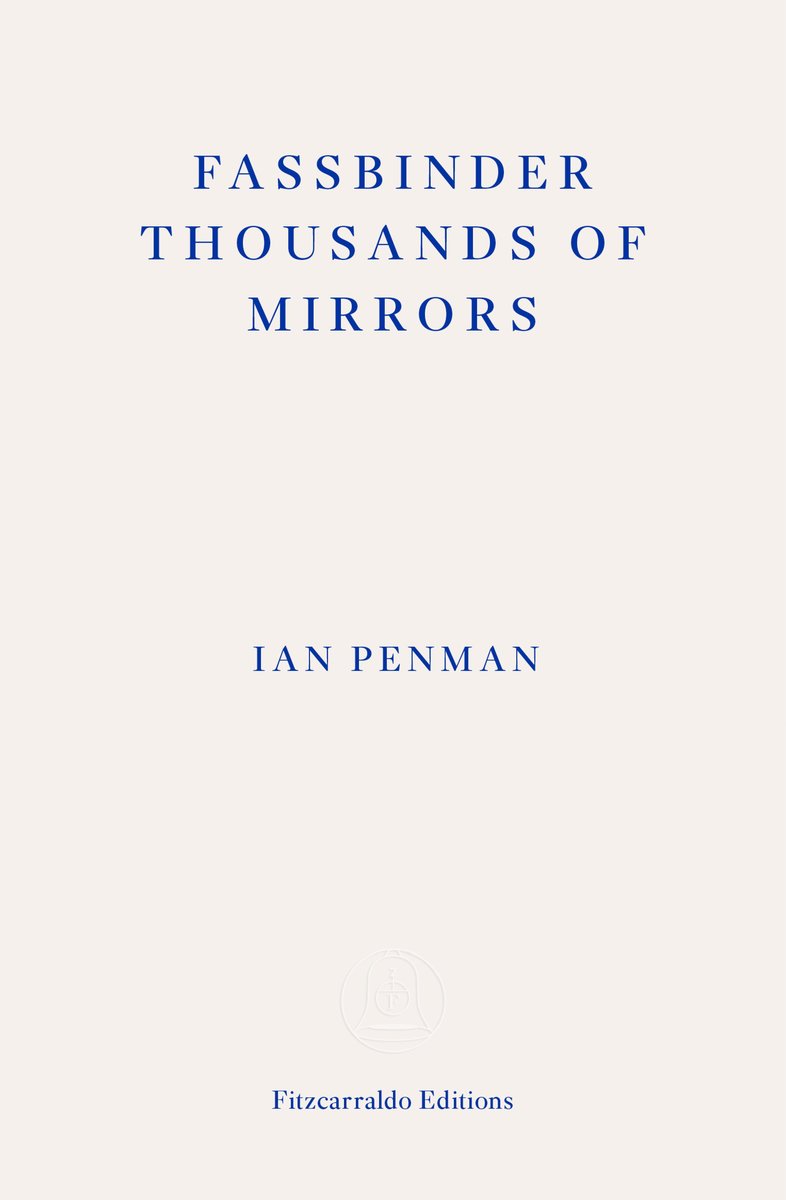 Fassbinder Thousands of Mirrors