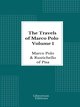 The Travels of Marco Polo - Volume 1 - Illustrated