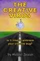 The Creative Virus